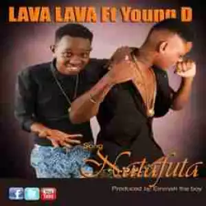 Lava Lava - Natafuta Ft Young Dee (Young D)